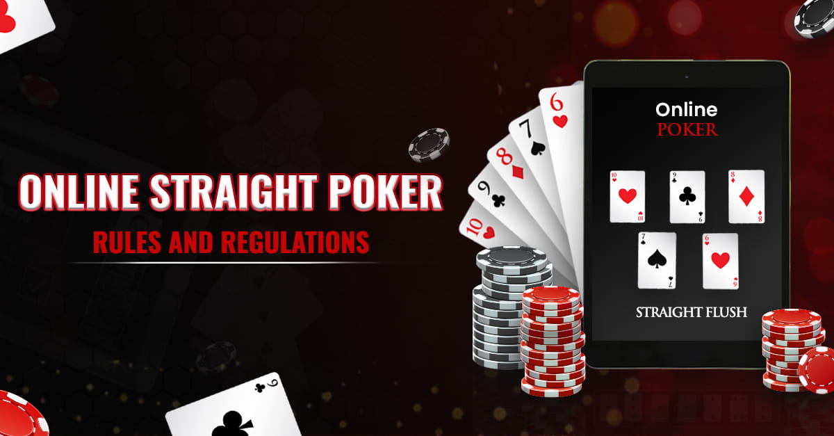 Online-Straight-Poker-Rules-and-Regulations.jpg